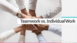 Презентація до уроку Teamwork vs. Individual Work 8 клас