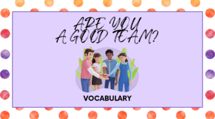 Unit 2. Lesson 2. ARE YOU A GOOD TEAM? VOCABULARY (за підручником О. Карпюк "Англійська мова (8-й клас)