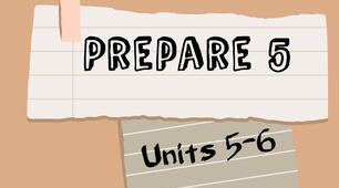 TEST "Units 5-6. What Can You Do? Party Time!" (Prepare 5, NUS)
