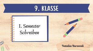 Німецька мова 9 клас перший семестр контроль письма (9.Klasse I.Semester Schreiben)