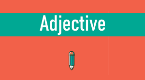 Adjectives