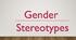 Презентація до уроку Gender stereotypes at work 9 клас