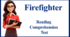 Firefighter.   Reading Comprehension Test