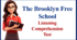 The Brooklyn Free School. Listening Comprehension  Test