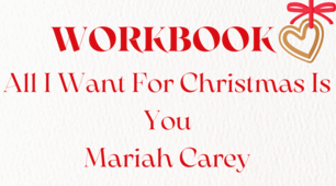 Воркбук до пісні All I Want For Christmas Is You