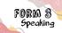 Form 3. Speaking. Діагностувальна робота з мовлення (1 семестр)