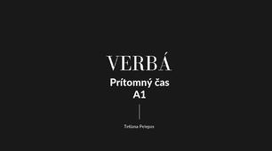 Правила «Prítomný čas» словацька мова