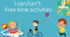 I can/can’t. Free time activities. Form 5 NUS