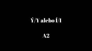 Ý/Y alebo Í/I